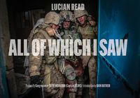 Cover image for All of Which I Saw: With the US Marine Corps in Iraq