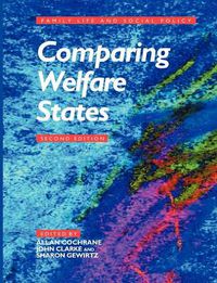 Cover image for Comparing Welfare States: Britain in International Context