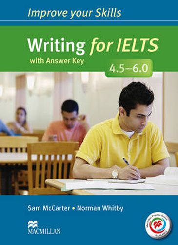 Cover image for Improve Your Skills: Writing for IELTS 4.5-6.0 Student's Book with key & MPO Pack