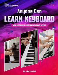 Cover image for Anyone Can Learn Keyboard