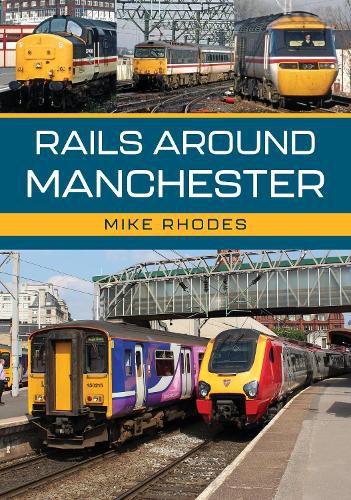 Cover image for Rails Around Manchester