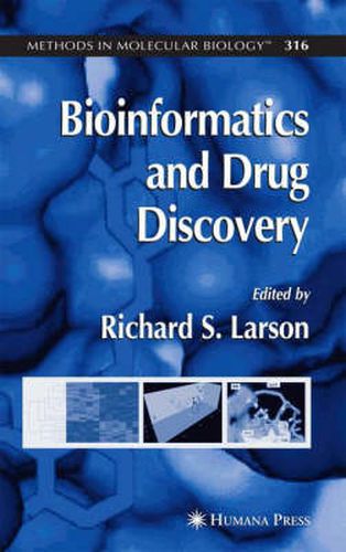 Cover image for Bioinformatics and Drug Discovery