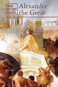 Cover image for Alexander the Great