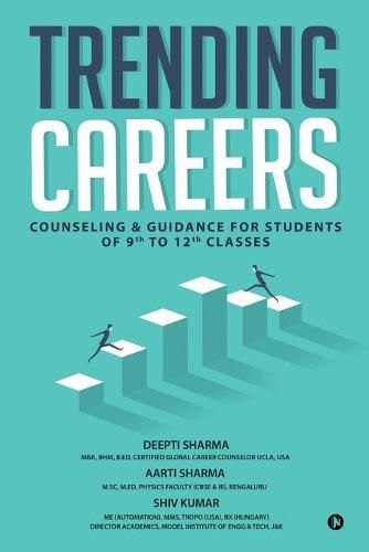 Cover image for Trending Careers: Counseling & Guidance for Students of 9th to 12th Classes