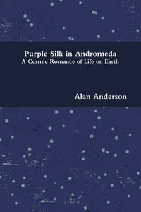 Cover image for Purple Silk in Andromeda