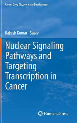 Cover image for Nuclear Signaling Pathways and Targeting Transcription in Cancer