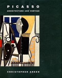 Cover image for Picasso: Architecture and Vertigo