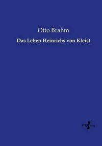 Cover image for Das Leben Heinrichs von Kleist