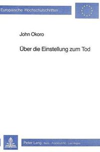 Cover image for Ueber Die Einstellung Zum Tod