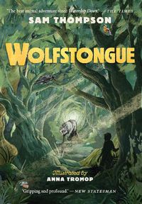 Cover image for Wolfstongue:  A modern classic  - The Times