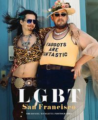 Cover image for Lgbt: San Francisco: The Daniel Nicoletta Photographs