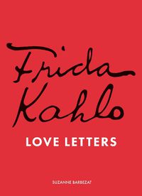 Cover image for Frida Kahlo's Love Letters