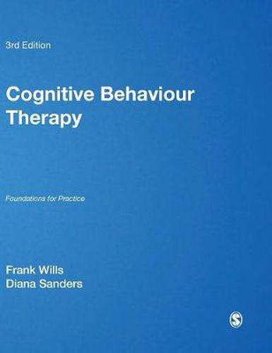 Cover image for Cognitive Behaviour Therapy: Foundations for Practice