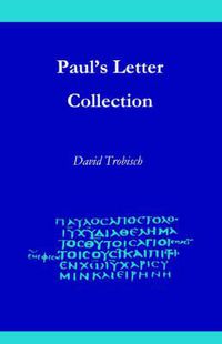 Cover image for Paul's Letter Collection: Tracing the Origins