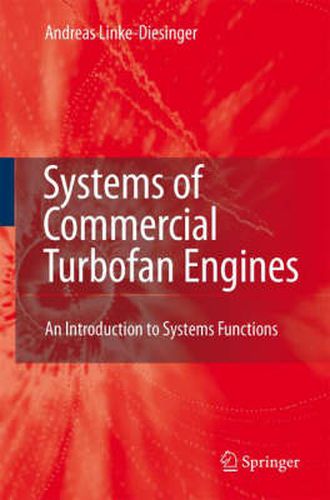 Cover image for Systems of Commercial Turbofan Engines: An Introduction to Systems Functions