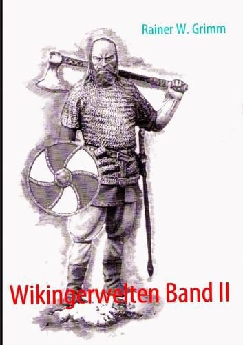 Cover image for Wikingerwelten Band II