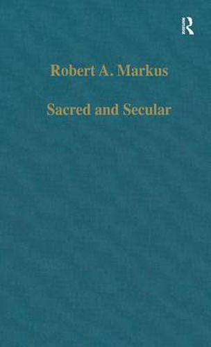 Cover image for Sacred and Secular: Studies on Augustine and Latin Christianity