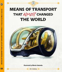 Cover image for Means of Transport That Did Not Change the World