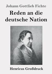 Cover image for Reden an die deutsche Nation (Grossdruck)