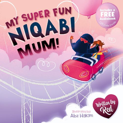 Cover image for My Super Fun Niqabi Mum!