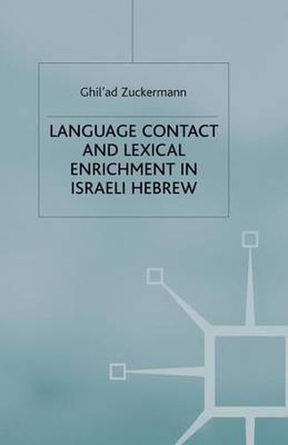 Cover image for Language Contact and Lexical Enrichment in Israeli Hebrew