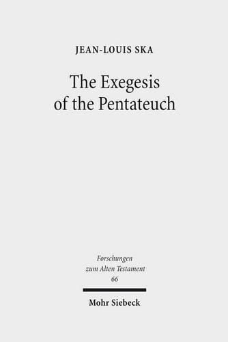 Cover image for The Exegesis of the Pentateuch: Exegetical Studies and Basic Questions
