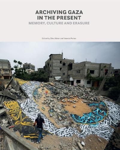 Cover image for Archiving Gaza in the Present