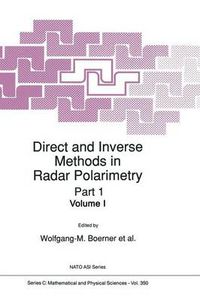 Cover image for Direct and Inverse Methods in Radar Polarimetry