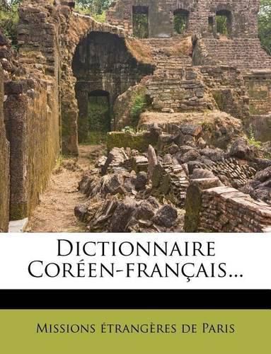 Cover image for Dictionnaire Coreen-francais...