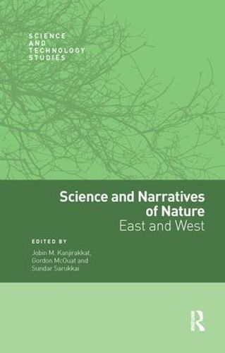 Cover image for Science and Narratives of Nature: East and West