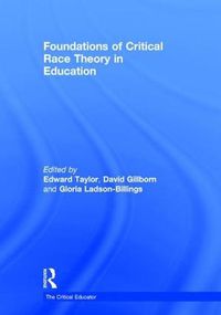 Cover image for Foundations of Critical Race Theory in Education