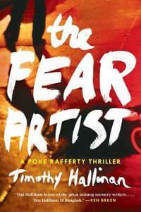 Cover image for The Fear Artist: A Poke Rafferty Thriller