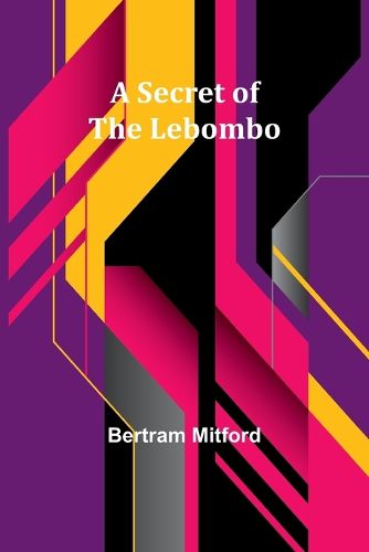 A Secret of the Lebombo