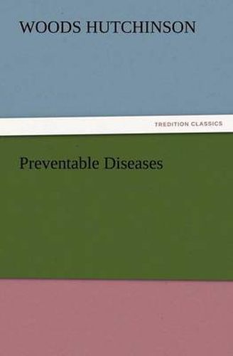 Cover image for Preventable Diseases