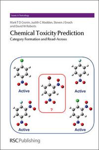 Cover image for Chemical Toxicity Prediction: Category Formation and Read-Across