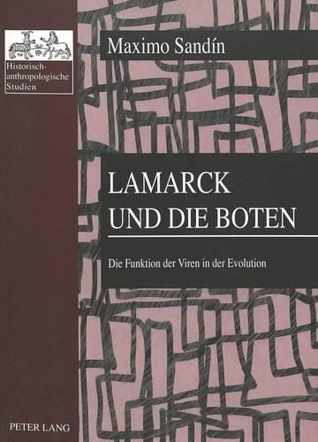 Cover image for Lamarck Und Die Boten: Die Funktion Der Viren in Der Evolution