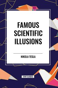 Cover image for Famous Scientific Illusions