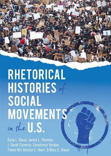 Cover image for Rhetorical Histories of Social Movements in the U.S.