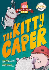 Cover image for The Kitty Caper (Charlie's Park #4)