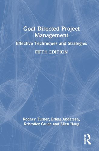 Cover image for Goal Directed Project Management