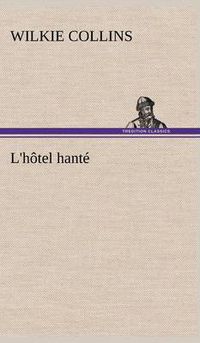Cover image for L'hotel hante
