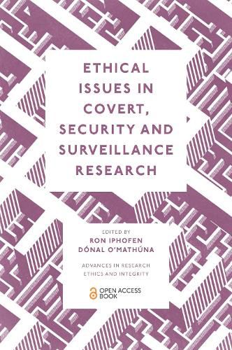 Cover image for Ethical Issues in Covert, Security and Surveillance Research