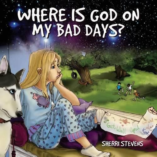 Cover image for Where is God on my bad days?