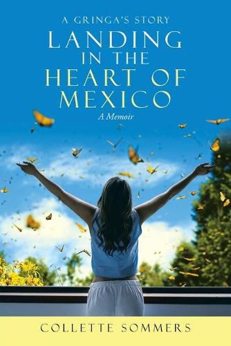 Cover image for Landing in the Heart of Mexico