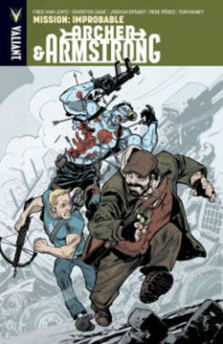 Cover image for Archer & Armstrong Volume 5: Mission: Improbable