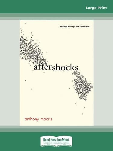 Aftershocks: Selected Writings and Interviews