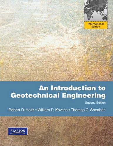 Cover image for An Introduction to Geotechnical Engineering: International Edition