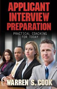 Cover image for Applicant Interview Preparation: Practical Coaching for Today