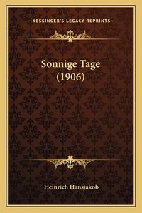 Cover image for Sonnige Tage (1906)