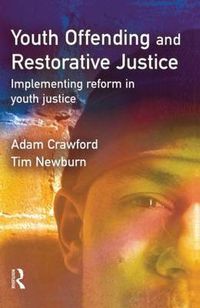 Cover image for Youth Offending and Restorative Justice